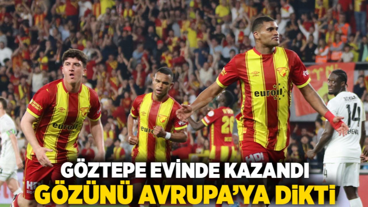 Göztepe evinde kazandı, gözünü Avrupa’ya dikti