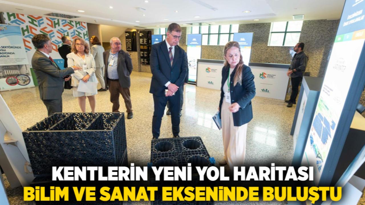 Kentlerin yeni yol haritası Sağlıklı Kentler Forumu’nda çizildi