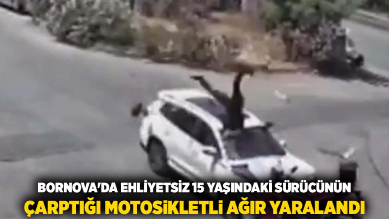 Bornova'da Ehliyetsiz 15 Yaşındaki Sürücünün Çarptığı Motosikletli Ağır Yaralandı