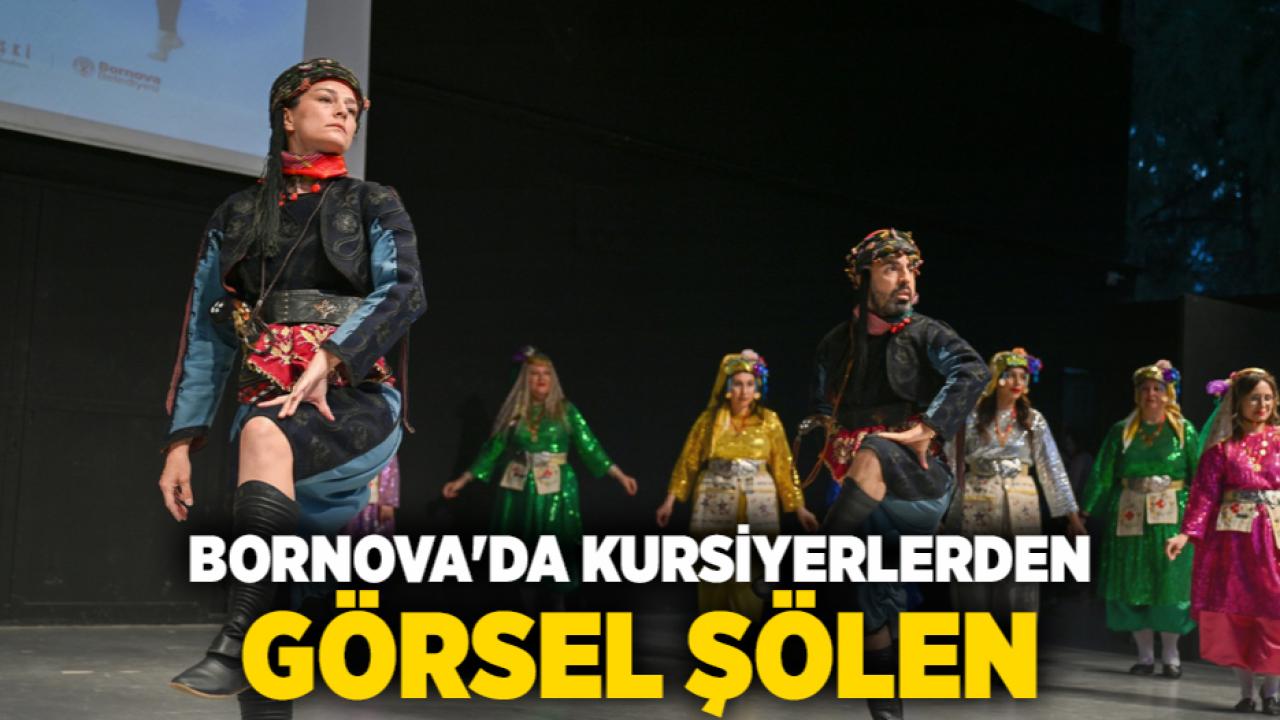 Bornova'da kursiyerlerden görsel şölen