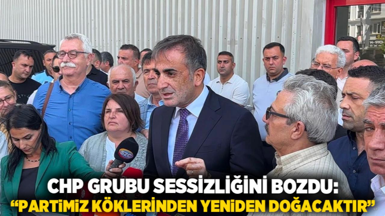 CHP Grubu Sessizliğini Bozdu: “Partimiz Köklerinden Yeniden Doğacaktır”