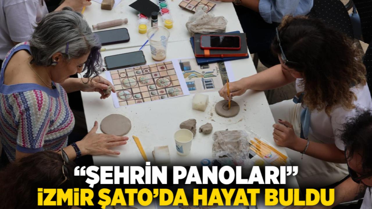 “Şehrin Panoları” İzmir Şato’da hayat buldu