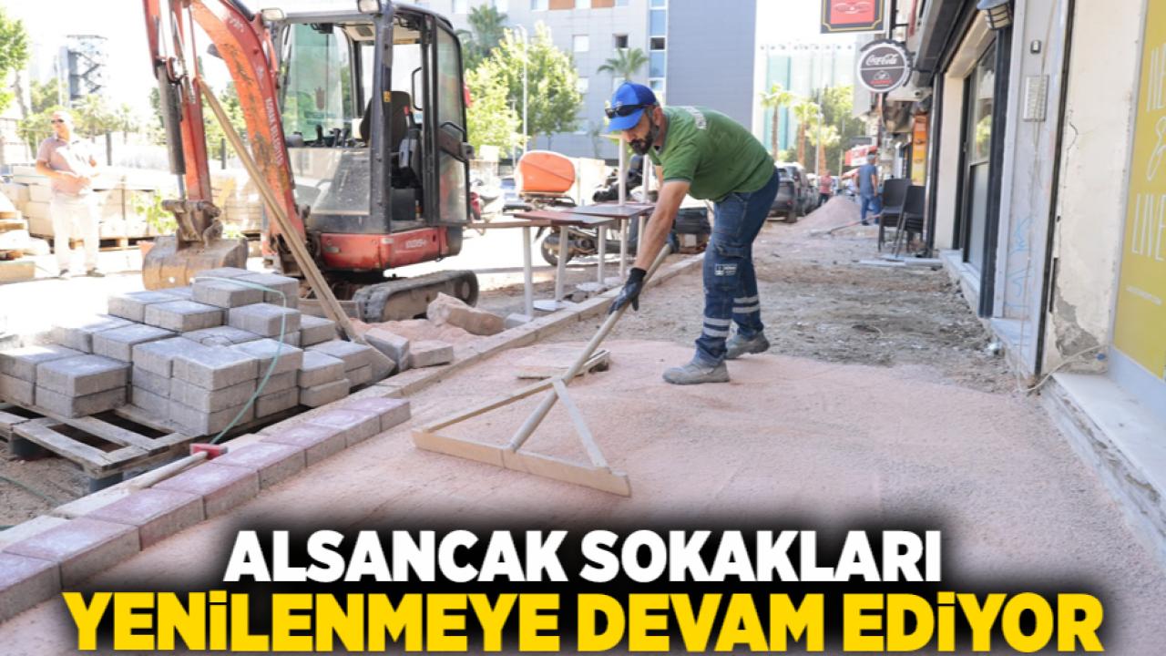 Alsancak sokakları yenilenmeye devam ediyor