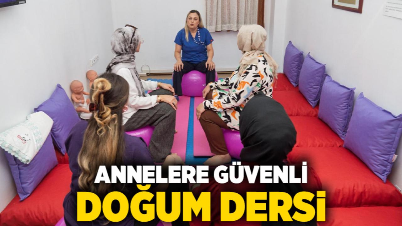 Annelere güvenli doğum dersi