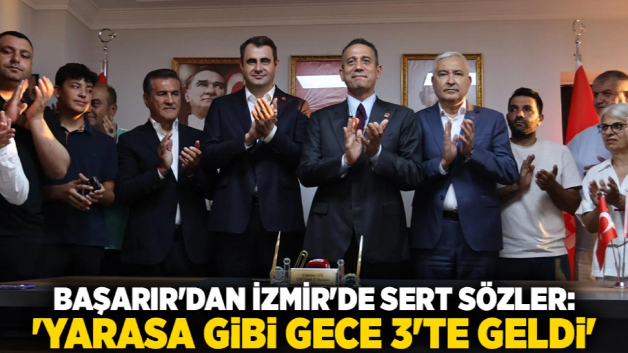 Başarır'dan İzmir'de Sert Sözler: 'Yarasa Gibi Gece 3'te Geldi'