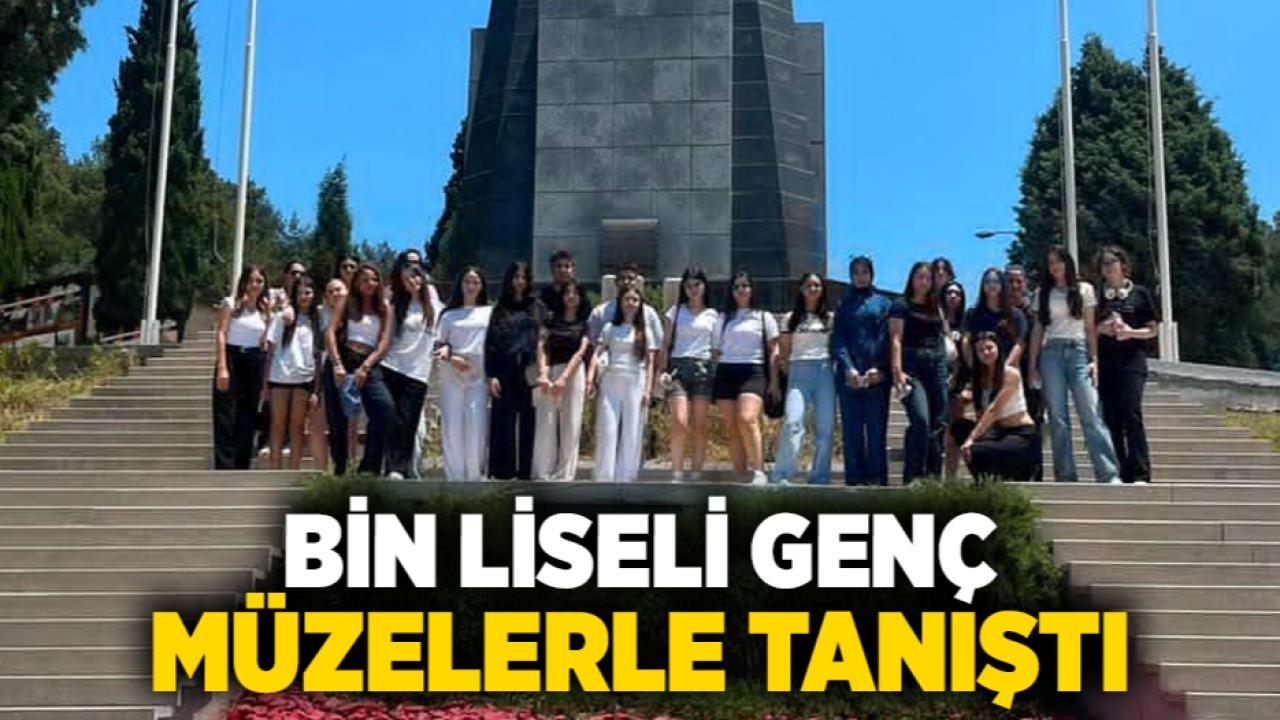 Bin liseli genç müzelerle tanıştı