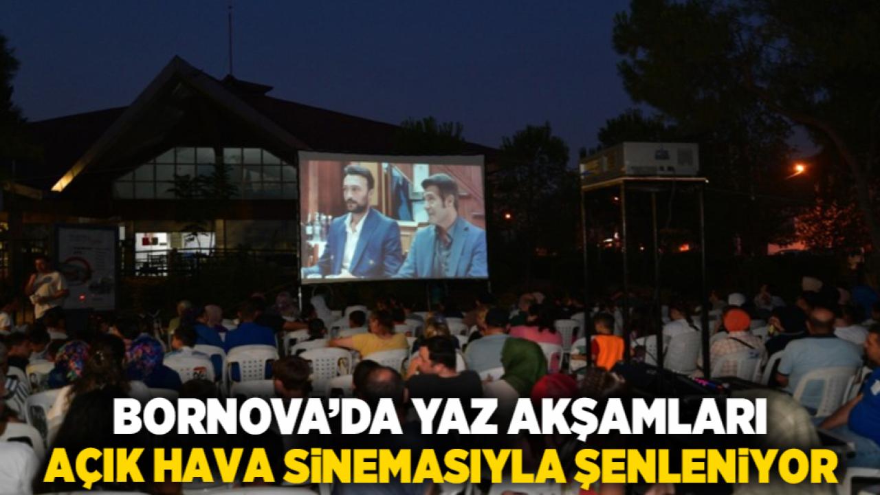 Bornova’da yaz akşamları açık hava sinemasıyla şenleniyor