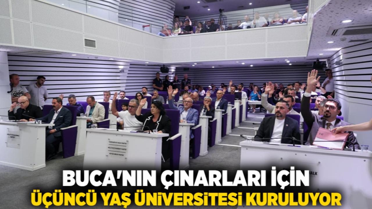BUCA'NIN ÇINARLARI İÇİN ÜÇÜNCÜ YAŞ ÜNİVERSİTESİ KURULUYOR