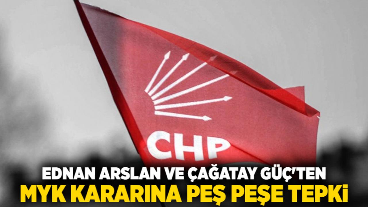 Ednan Arslan ve Çağatay Güç'ten MYK Kararına Peş Peşe Tepki