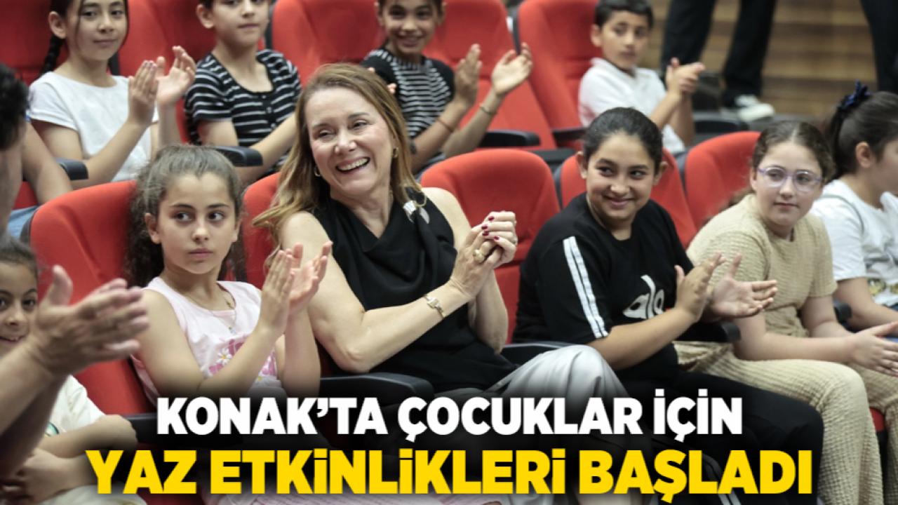 Konak’ta çocuklar için yaz etkinlikleri başladı
