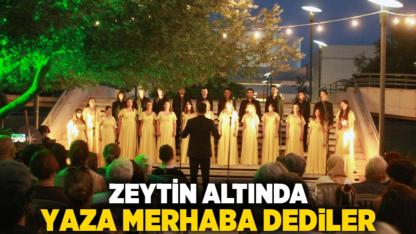 Zeytin altında yaza merhaba dediler