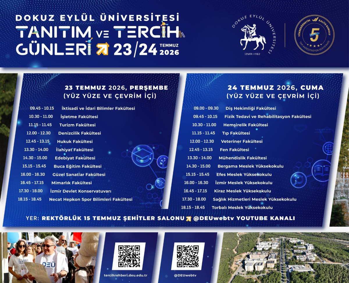 DEÜ'DE TANITIM VE TERCİH GÜNLERİ BAŞLIYOR
